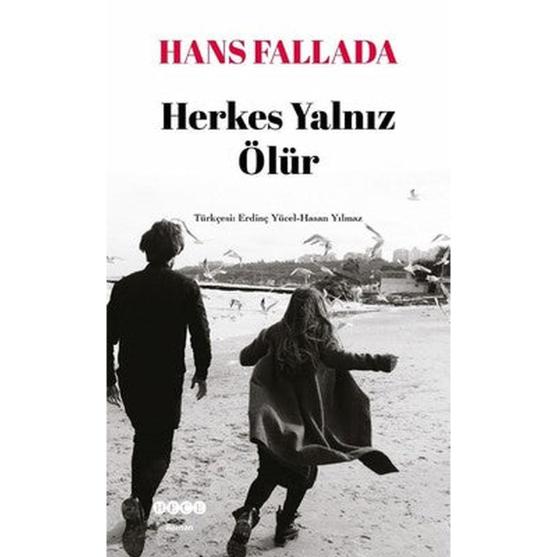 Herkes Yalnız Ölür | Hece Yayınları