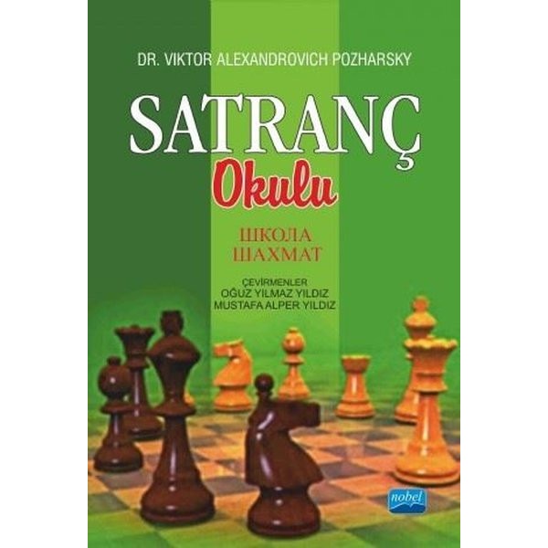 Satranç Okulu | Nobel Akademik Yayıncılık