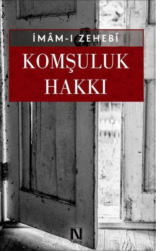 Komşuluk Hakkı | Nefes Yayıncılık - İslam Dizisi (İnce Kapak)