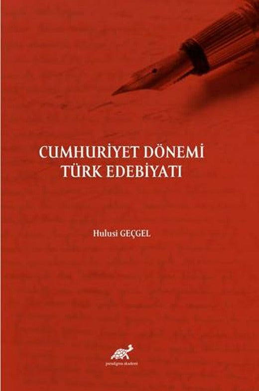 Cumhuriyet Dönemi Türk Edebiyatı