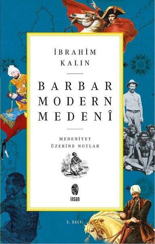 Barbar Modern Medeni | İnsan Yayınları (İnce Kapak)