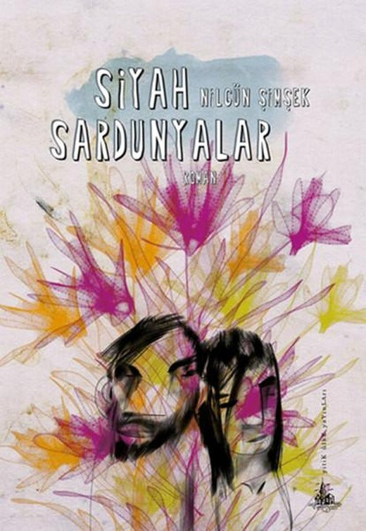 Siyah Sardunyalar | Yitik Ülke Yayınları (İnce Kapak)