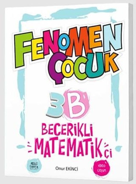 3. Sınıf Becerikli Matematikçi Fenomen Çocuk | Fenomen Çocuk (Ciltsiz)