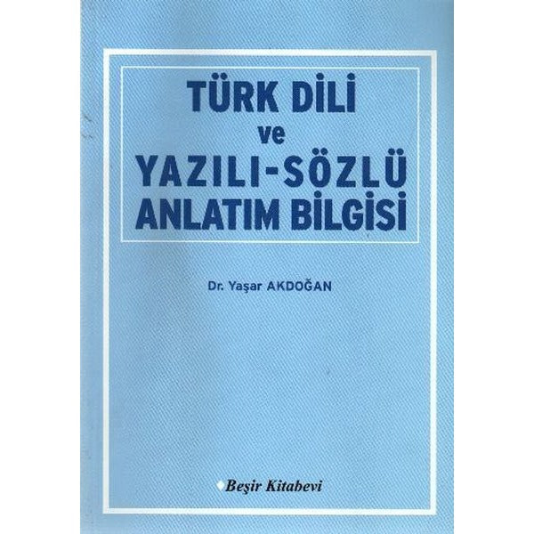 Türk Dili ve Yazılı - Sözlü Anlatım Bilgisi
