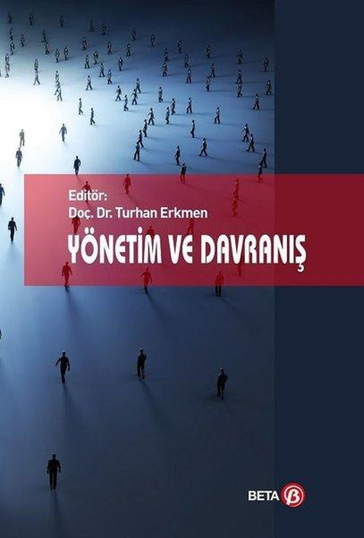 Yönetim ve Davranış | Beta Yayınları (İnce Kapak)