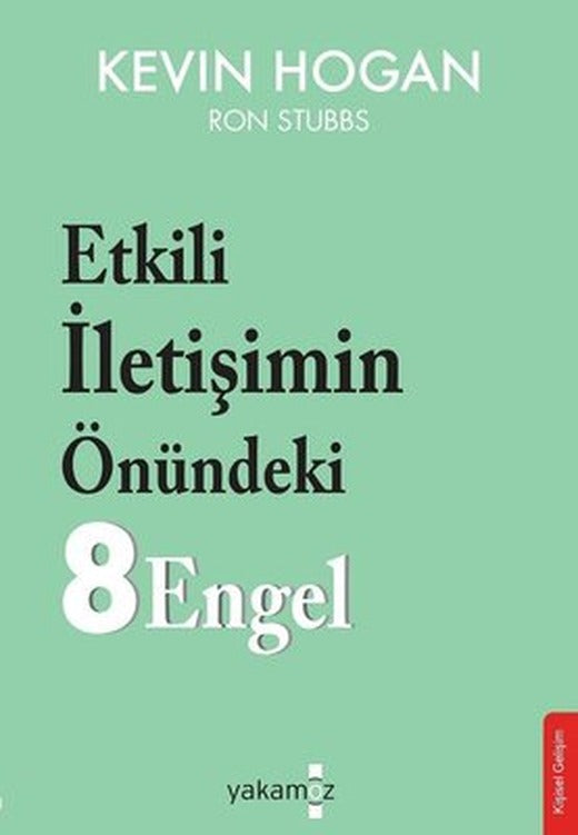 Etkili İletişimin Önündeki 8 Engel | Yakamoz Yayınları