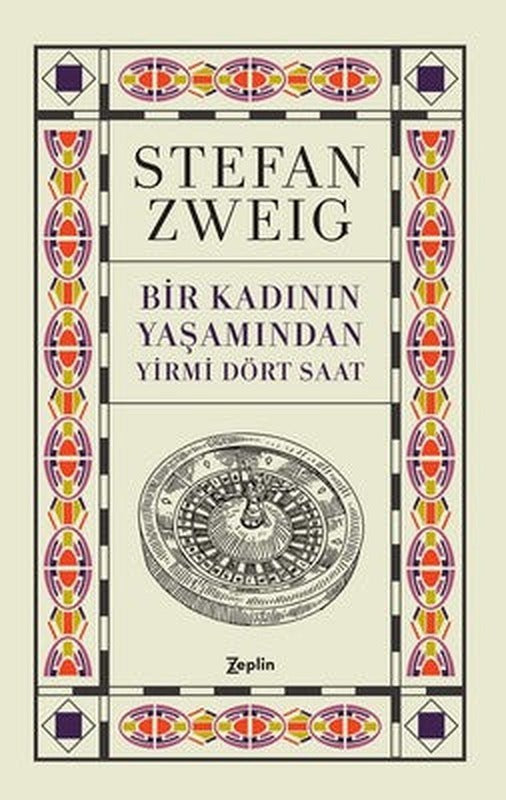 Bir Kadının Yaşamından Yirmi Dört Saat | Zeplin Kitap