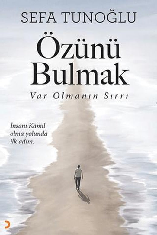 Özünü Bulmak