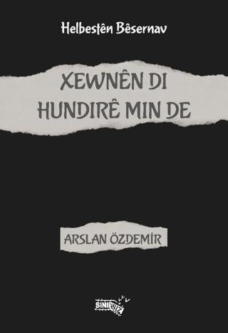 Xewnen Di Hundire Min De