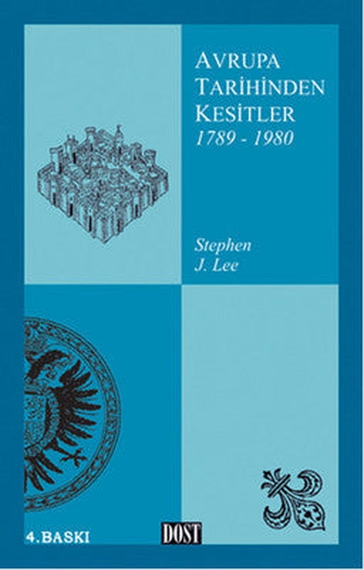 Avrupa Tarihinden Kesitler 2 (1789-1980) | Dost Kitabevi