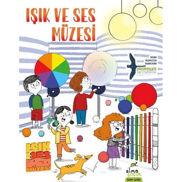 Işık ve Ses Müzesi - Bilim Serisi | Elma Yayınevi