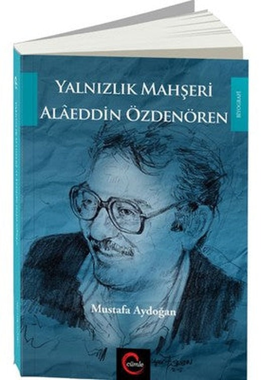 Yalnızlık Mahşeri Alaeddin Özdenören | Cümle