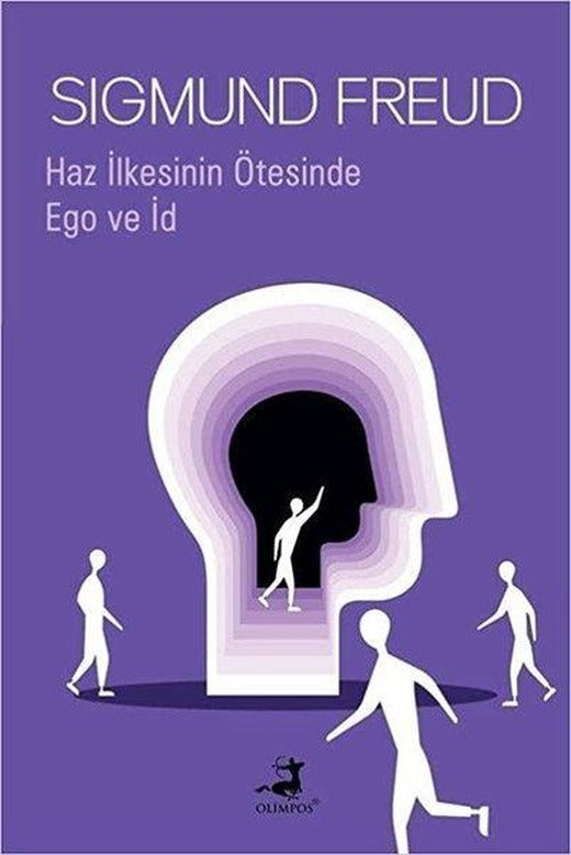 Haz İlkesinin Ötesinde ve Ego ve İd | Olimpos Yayınları (İnce Kapak)