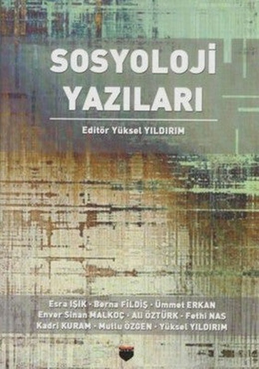 Sosyoloji Yazıları | Bilgin Kültür Sanat