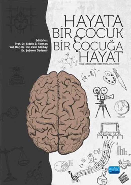 Hayata Bir Çocuk Bir Çocuğa Hayat | Nobel Akademi Yayıncılık