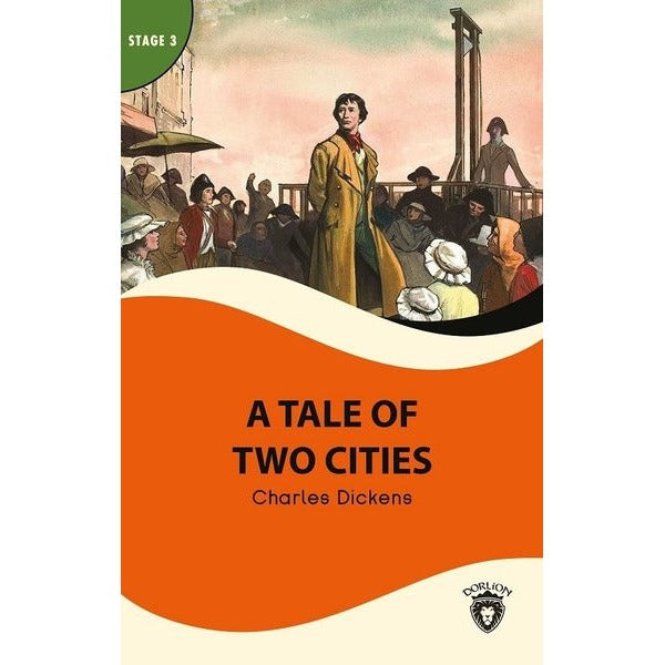 A Tale Of Two Cities - Stage 3 | Dorlion Yayınları (Ciltsiz)