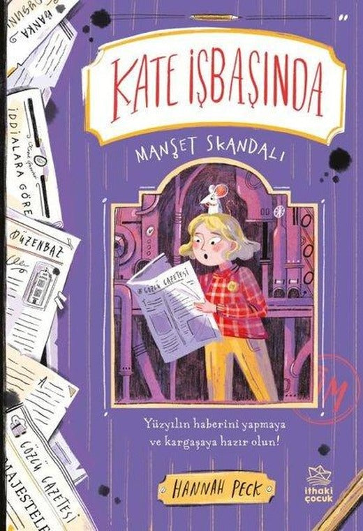Kate İşbaşında - Manşet Skandalı | İthaki Çocuk (İnce Kapak)