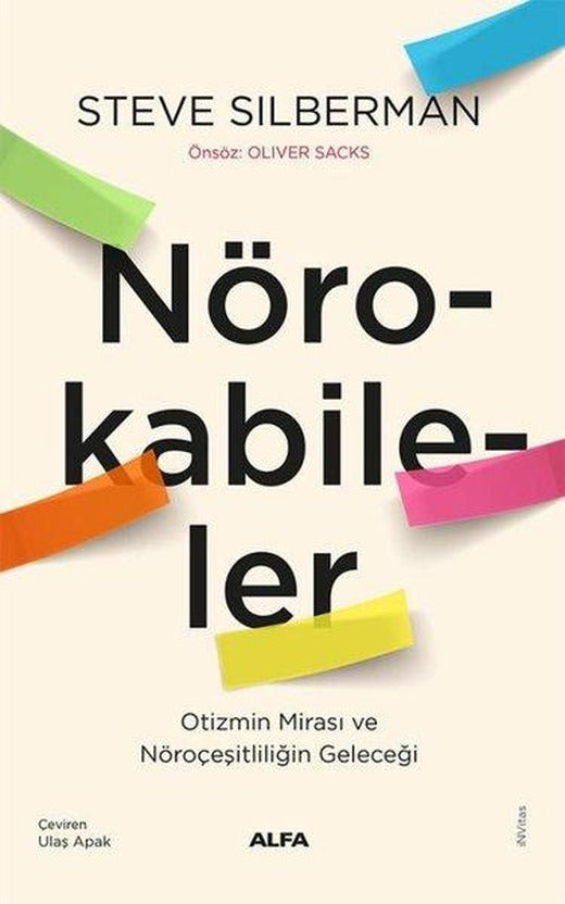 Nörokabileler: Otizmin Mirası ve Nöroçeşitliliğin Geleceği | Alfa Yayıncılık (İnce Kapak)