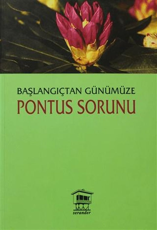 Pontus Sorunu | Serander Yayınları (Ciltsiz)