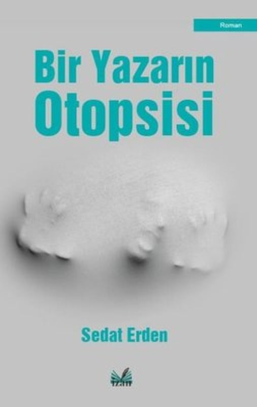 Bir Yazarın Otopsisi | İzan Yayıncılık