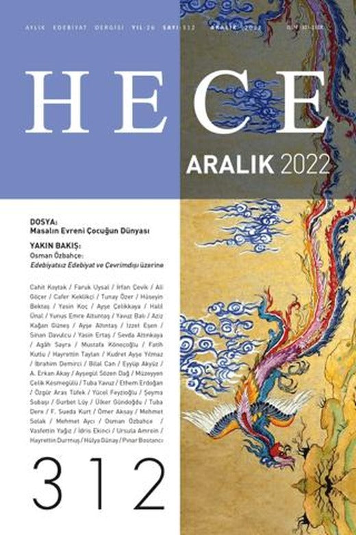 Hece Aylık Edebiyat Dergisi Sayı: 312 Aralık 2022 | Hece Dergisi (Ciltsiz)