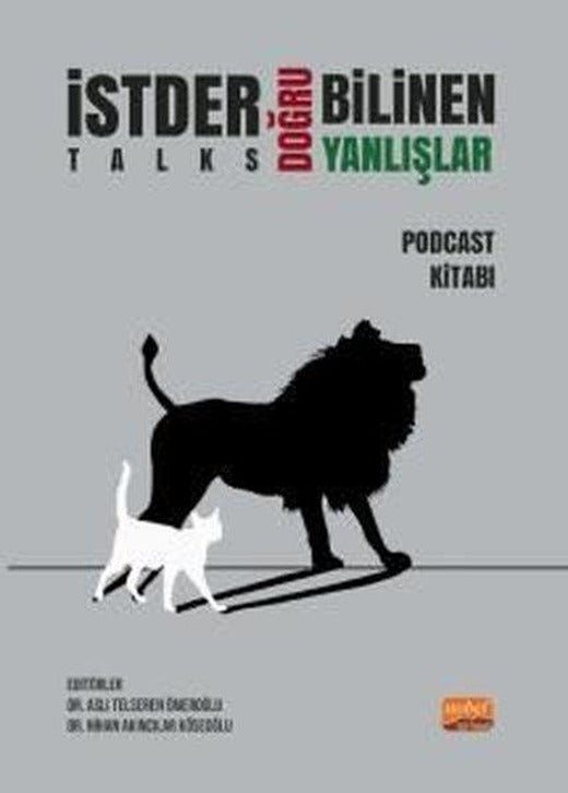 İstder Talks Doğru Bilinen Yanlışlar Podcast Kitabı | Nobel Bilimsel Eserler (İnce Kapak)