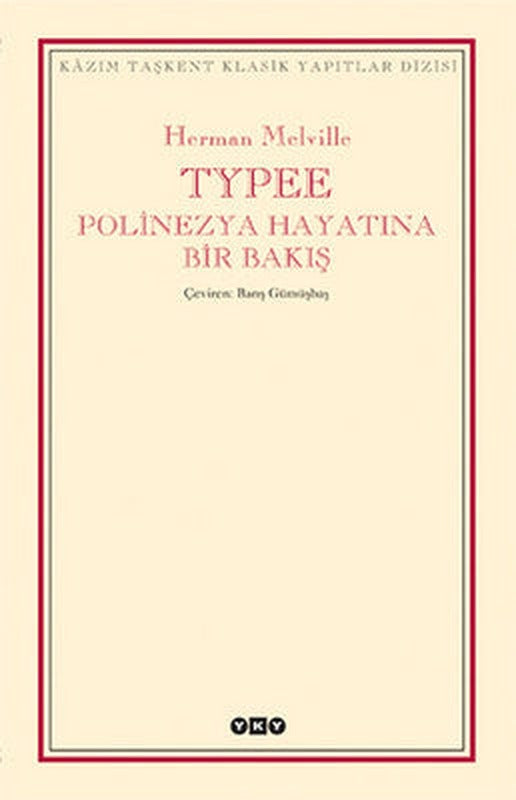 Typee:Polinezya Hayatında Bir Bakış | Yapı Kredi Yayınları