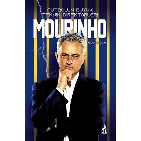 Mourinho - Futbolun Büyük Teknik Direktörleri | Ren Kitap (İnce Kapak)