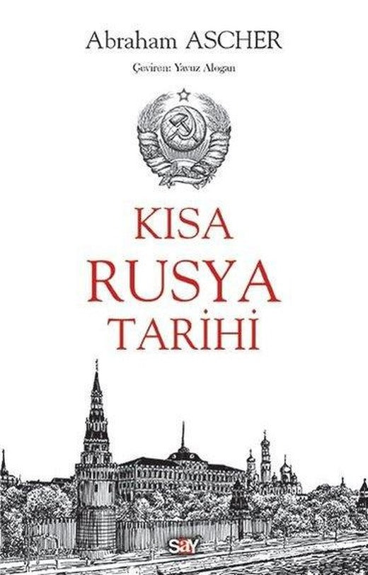 Kısa Rusya Tarihi | Say Yayınları (İnce Kapak)