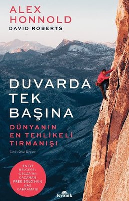Duvarda Tek Başına - Dünyanın En Tehlikeli Tırmanışı | Kronik Kitap