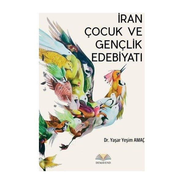 İran Çocuk ve Gençlik Edebiyatı | Demavend (İnce Kapak )
