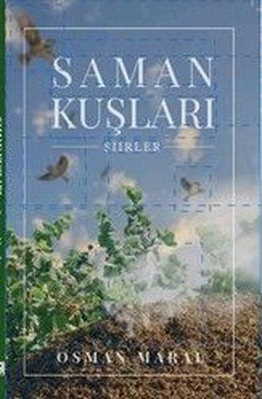 Saman Kuşları - Şiirler | Zinde Yayınevi (İnce Kapak)