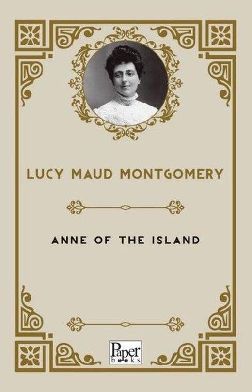 Anne of the Island | Paper Books (İnce Kapak)