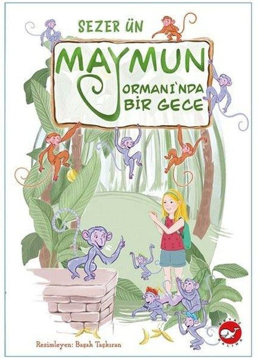 Maymun Ormanı'nda Bir Gece | Beyaz Balina Yayınları (İnce Kapak)