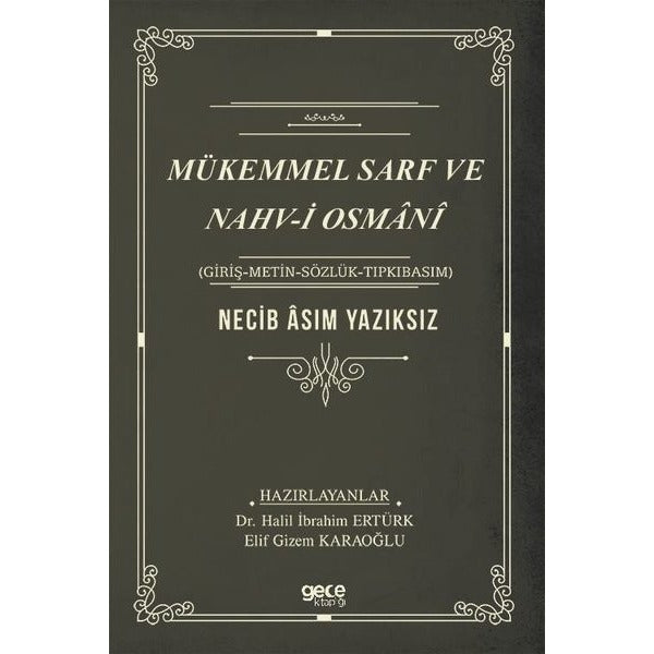 Mükemmel Sarf ve Nahv-i Osmani | Gece Kitaplığı (İnce Kapak)