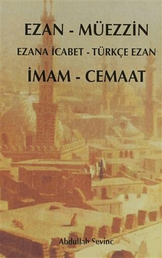 Ezan - Müezzin / İmam Cemaat | Gonca Yayınevi (Ciltsiz)