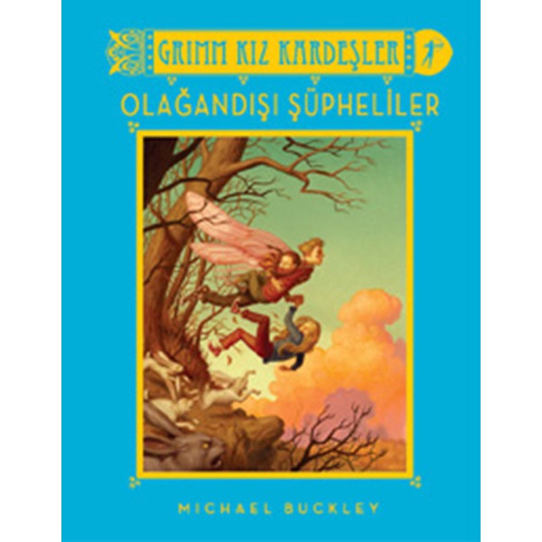 Grimm Kız Kardeşler - Olağandışı Şüpheliler