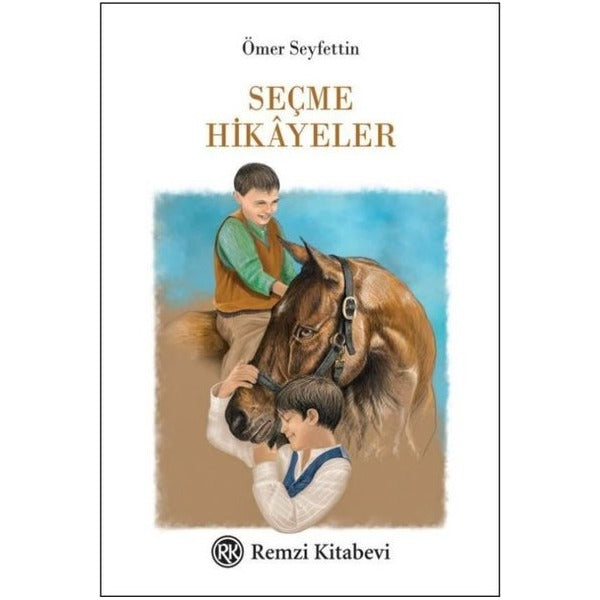 Seçme Hikayeler | Remzi Kitabevi
