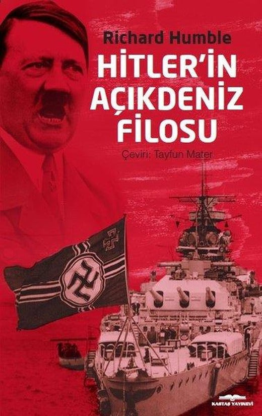 Hitler'in Açıkdeniz Filosu | Kastaş Yayınları (İnce Kapak)
