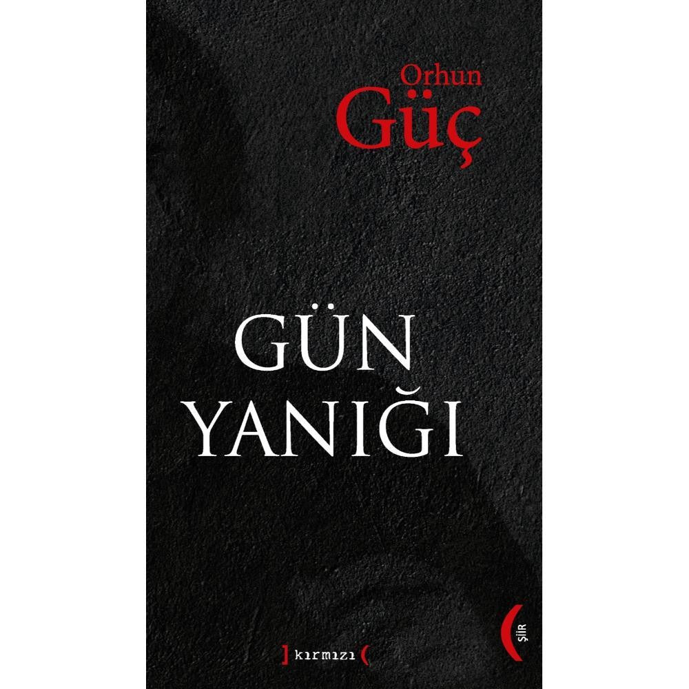 Gün Yanığı | Kırmızı Yayınları (İnce Kapak)