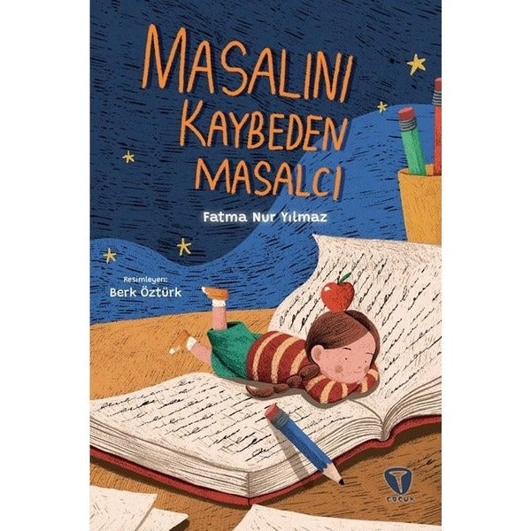 Masalını Kaybeden Masalcı | Turkuvaz Çocuk (İnce Kapak)