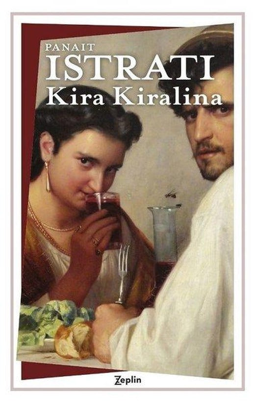 Kira Kiralina | Zeplin Kitap (İnce Kapak)