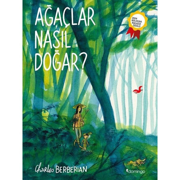 Ağaçlar Nasıl Doğar? | Domingo Yayınevi (İnce Kapak)