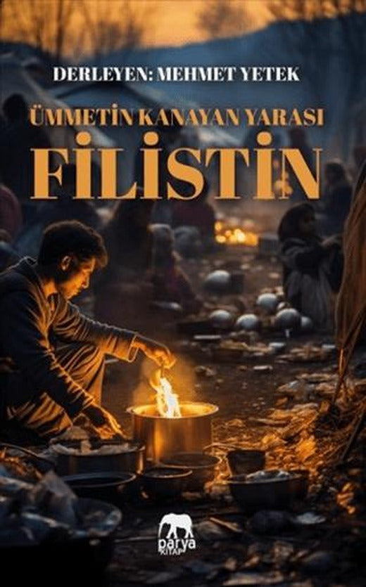 Ümmetin Kanayan Yarası Filistin