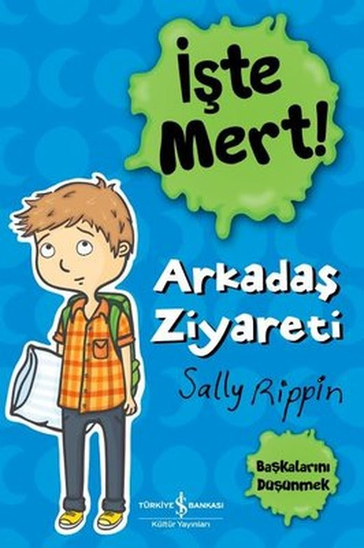 İşte Mert! Arkadaş Ziyareti | İş Bankası Kültür Yayınları