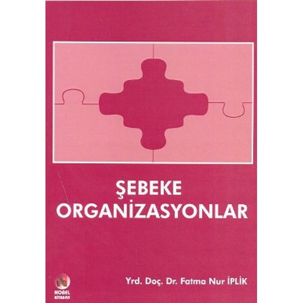 Şebeke Organizasyonlar | Adana Nobel Kitabevi (Ciltsiz)