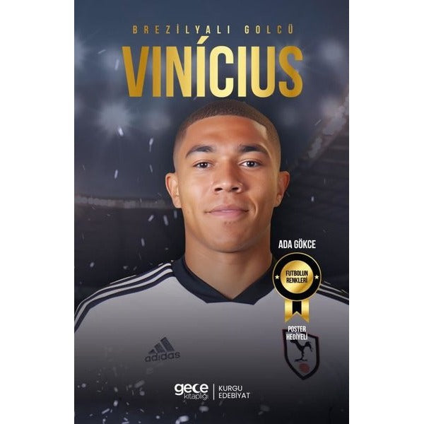 Brezilyalı Golcü Vinicius | Gece Kitaplığı