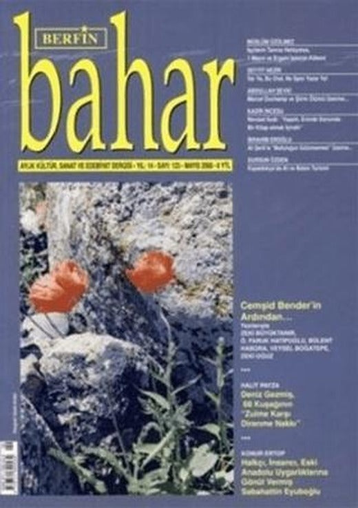 Berfin Bahar Aylık Kültür, Sanat ve Edebiyat Dergisi Sayı: 123 | Berfin Bahar Dergisi (Ciltsiz)