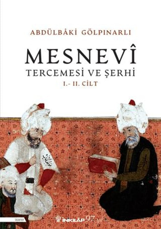 Mesnevi Tercümesi ve Şerhi I - II. Cilt | İnkılap Kitabevi (Ciltsiz)