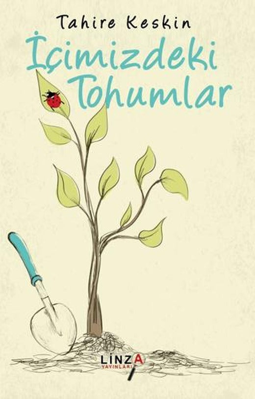 İçimizdeki Tohumlar